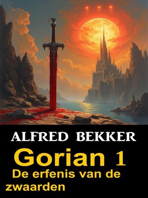 cover image of Gorian 1--De erfenis van de zwaarden